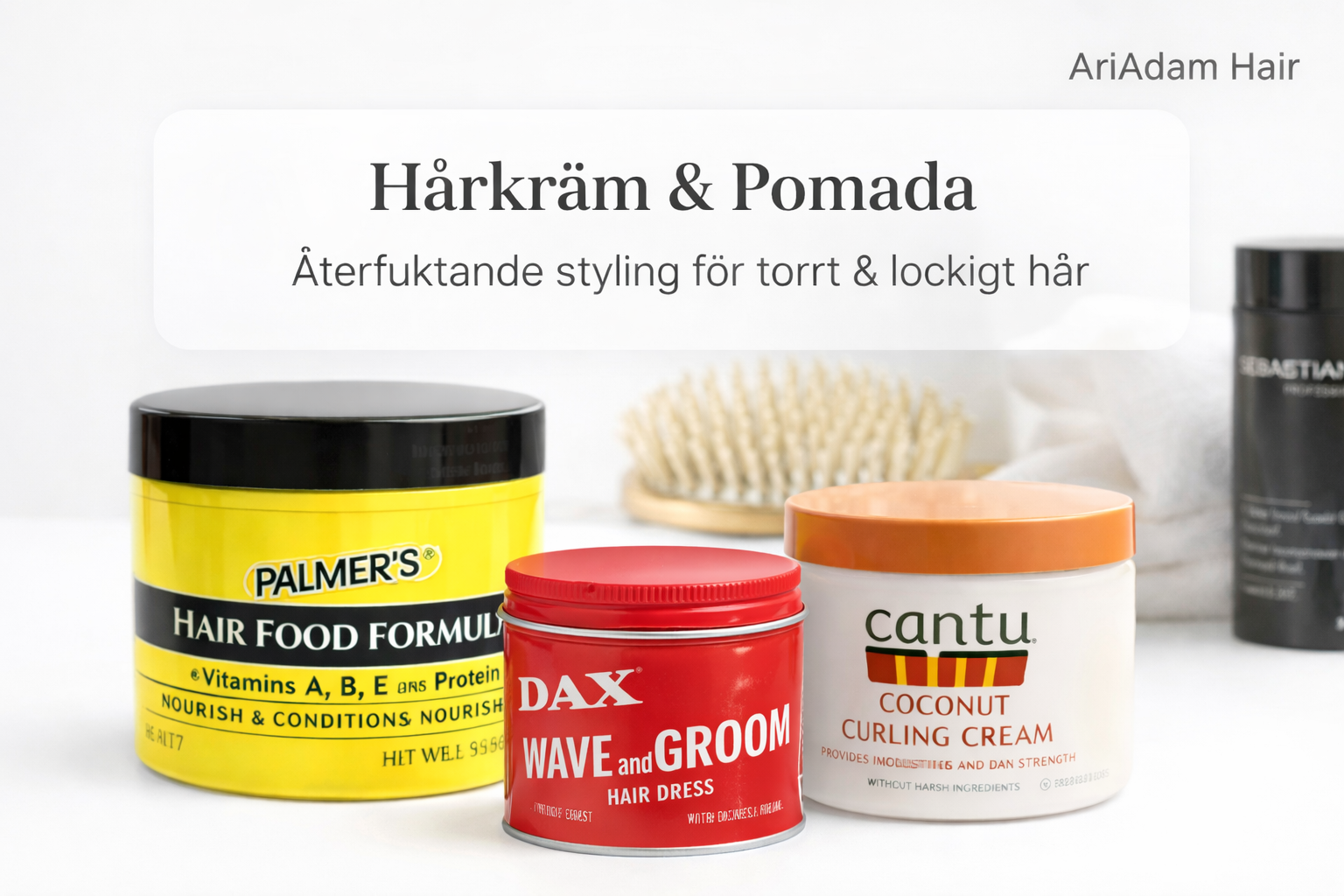Hårkräm & Pomada